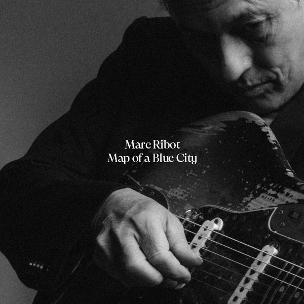 Map of a Blue City Artist Marc Ribot Format:Vinyl / 12" Album