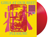 GIRLS AT OUR BEST Pleasure Radiation Reissues Italy Format: red vinyl LP + insert