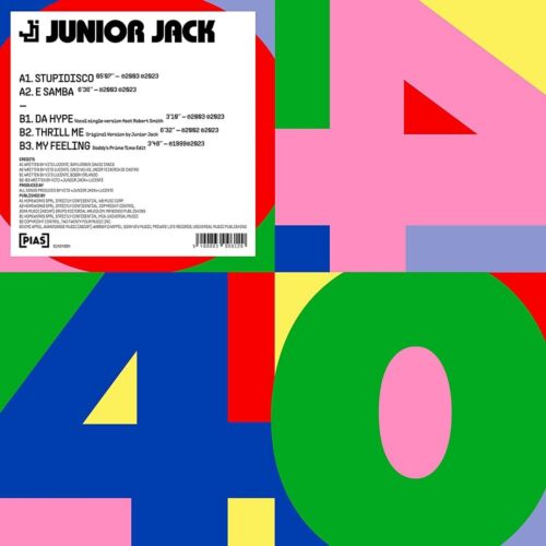 Junior Jack stupid disco Format:Vinyl / 12" EP Label:Play It Again Sam pias40