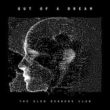 Out Of A Dream (Black Dust Vinyl) (Retail Exclusive) Artist SLOW READERS CLUB Format:LP