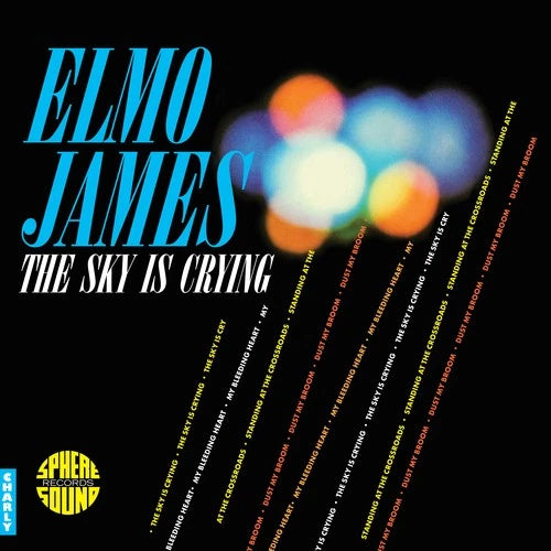 The Sky Is Crying (Replica Edition) Artist Elmore James Format:Vinyl / 12" Album Label:Charly Records