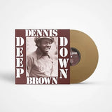Deep Down (Anniversary Edition) Artist Dennis Brown Format:Vinyl / 12" Album Coloured Vinyl (Limited Edition) Label:Charly Records