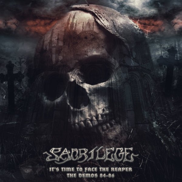SACRILEGE IT'S TIME TO FACE THE REAPER - THE DEMOS 84 - 86 COMPACT DISC - punk to funk heaven