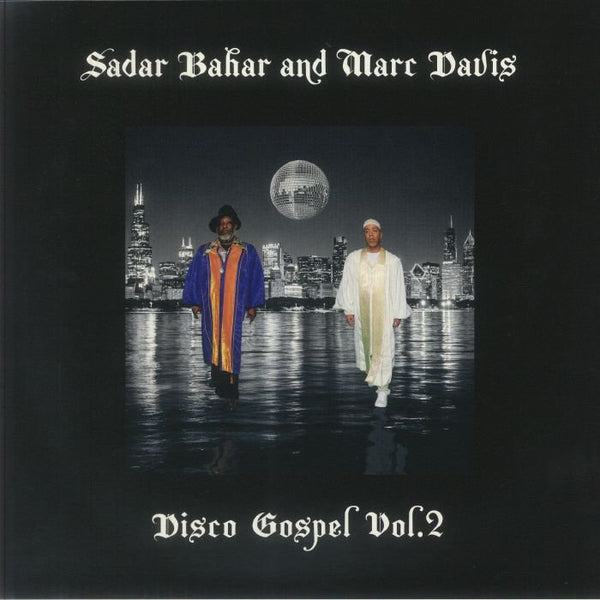 Sadar BAHAR / MARC DAVIS Disco Gospel Vol 2 (12") Mr Bongo - punk to funk heaven