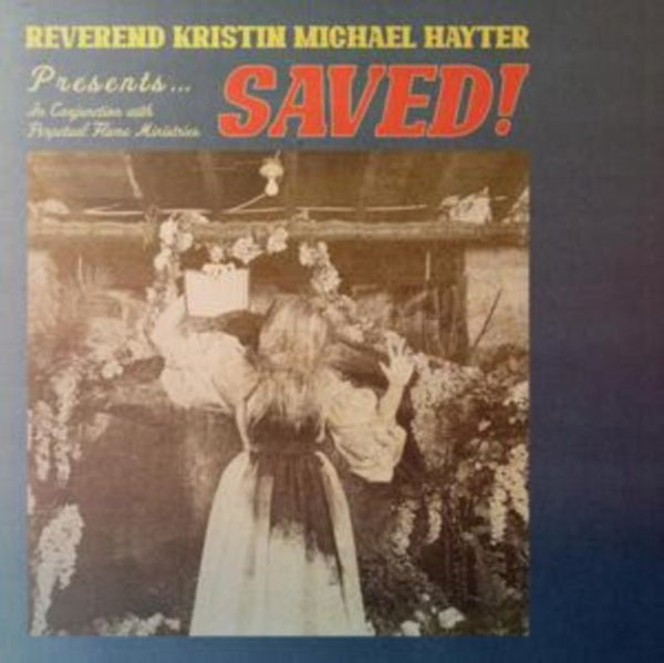 SAVED! Artist Reverend Kristin Michael Hayter Format:Vinyl / 12" Album Label:Perpetual Flame Ministries - punk to funk heaven