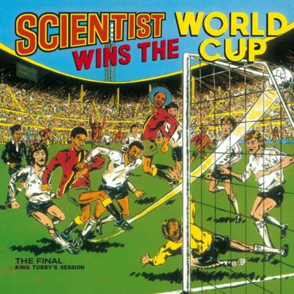 Scientist Wins the World Cup Artist Scientist Format:Vinyl / 12" Album Label:Dub Mirumir - punk to funk heaven