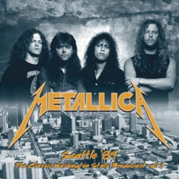 Seattle '89 vol. 1 Artist Metallica Format: 2LP Vinyl / 12" Album Label:Room On Fire - punk to funk heaven