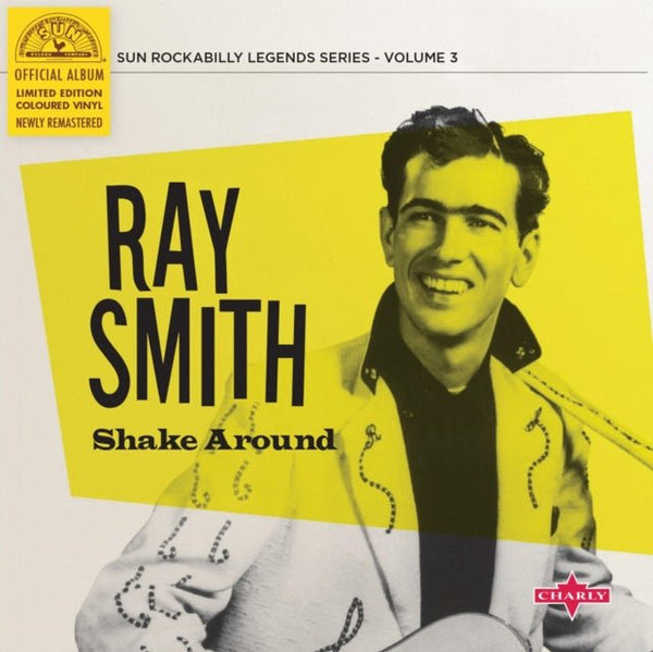Shake Around (Yellow Vinyl) RAY SMITH 10" vinyl - punk to funk heaven