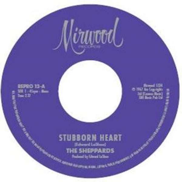 SHEPPARDS, THE STUBBORN HEART / HOW DO YOU LIKE IT (7") VINYL 7" - punk to funk heaven