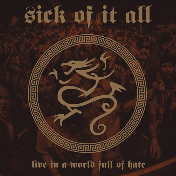SICK OF IT ALL LIVE IN A WORLD FULL OF HATE (CLEAR VINYL) VINYL LP - punk to funk heaven