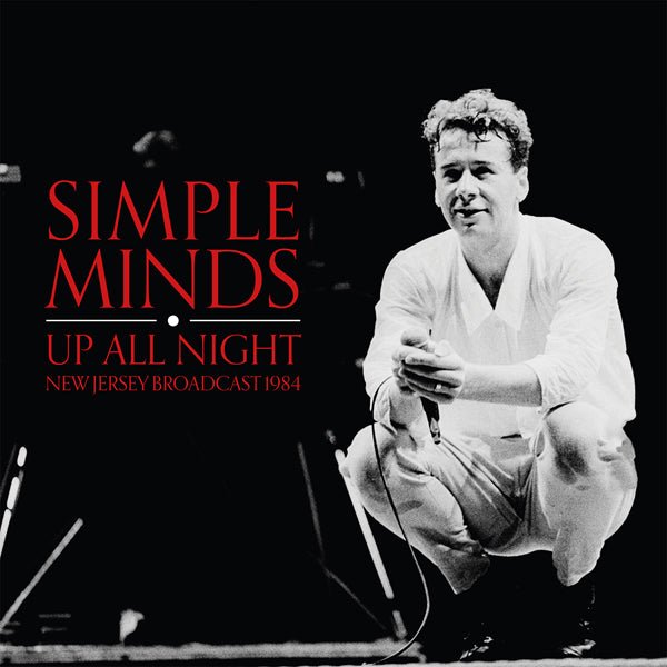 SIMPLE MINDS UP ALL NIGHT (2LP) VINYL DOUBLE ALBUM - punk to funk heaven