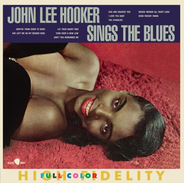 Sings the blues Artist John Lee Hooker Format:Vinyl / 12" Album Label:Blues Joint - punk to funk heaven