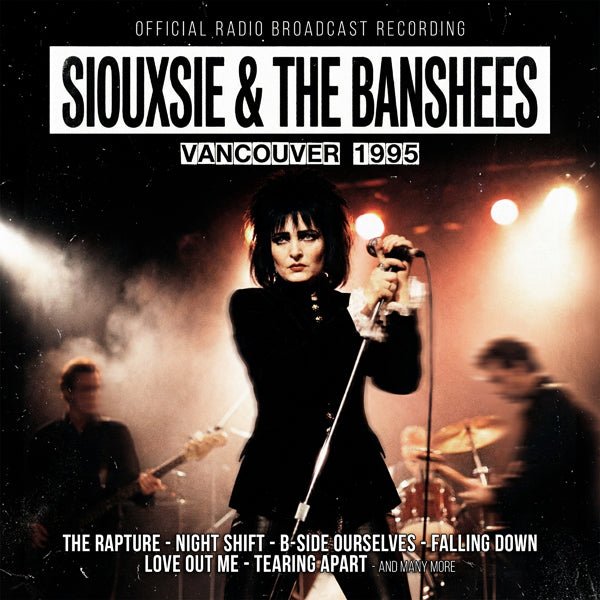 SIOUXSIE &amp; THE BANSHEES VANCOUVER 1995 Compact Disc - punk to funk heaven