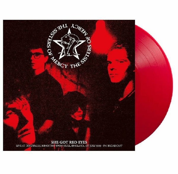 SISTERS OF MERCY She Got Red Eyes: Live At Dingwalls Kingston Upon Hull England 1st July 1983 Fm Broadcast (red vinyl LP) - punk to funk heaven