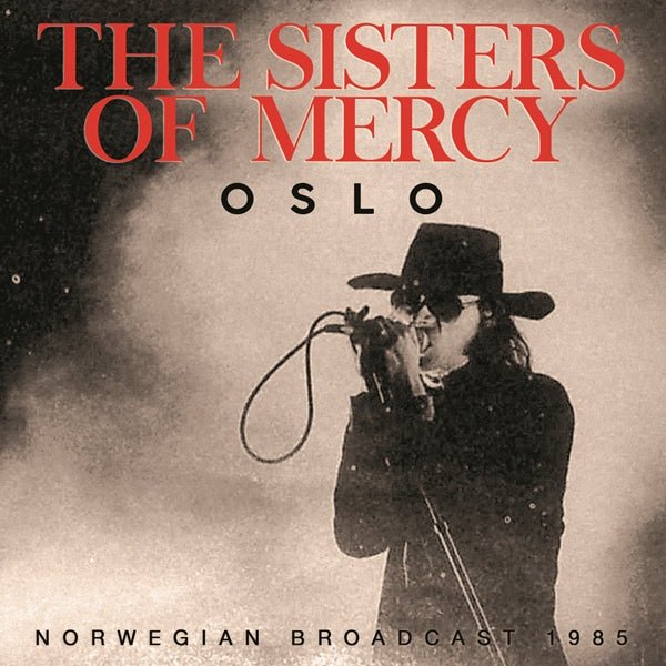 SISTERS OF MERCY, THE OSLO Compact Disc - punk to funk heaven