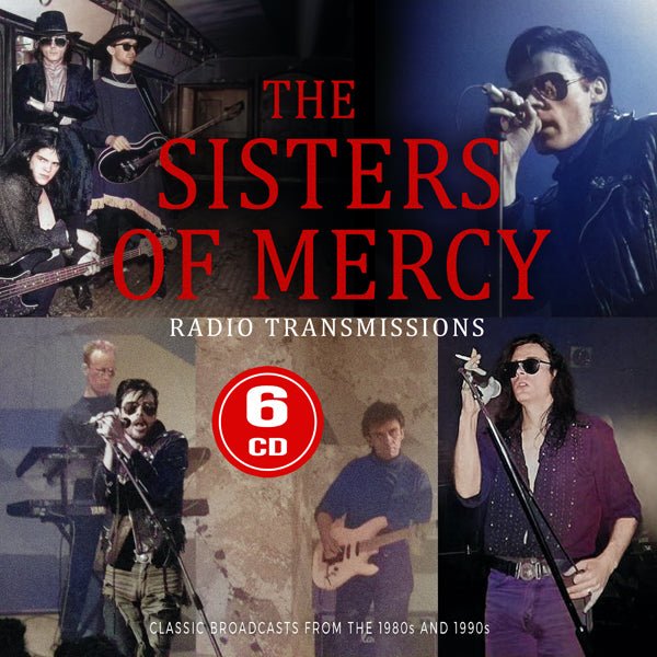 SISTERS OF MERCY, THE RADIO TRANSMISSIONS (6CD) COMPACT DISC BOX SET - punk to funk heaven