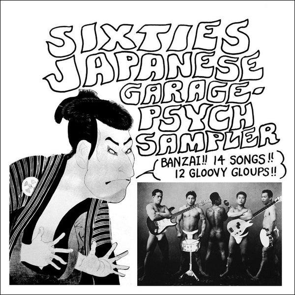 Sixties Japanese garage-psych sampler Artist Various Artists Format:Vinyl / 12" Album Label:Cosmic Rock
