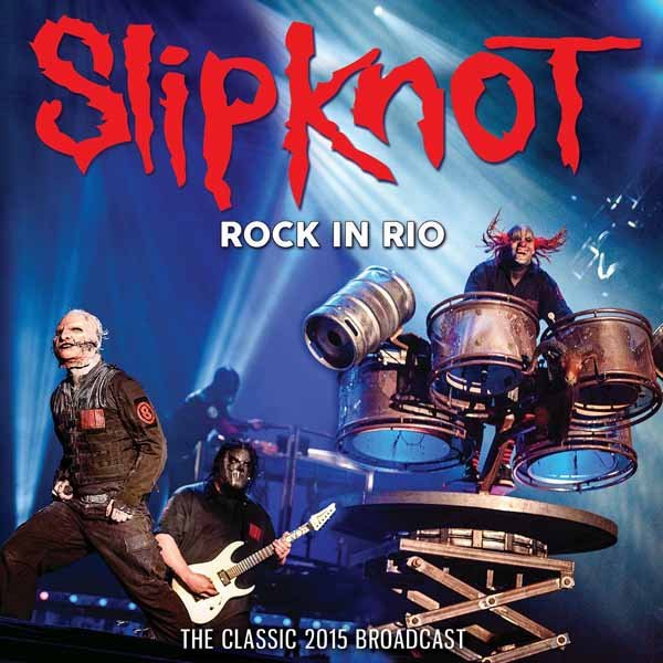 SLIPKNOT ROCK IN RIO Compact Disc - punk to funk heaven