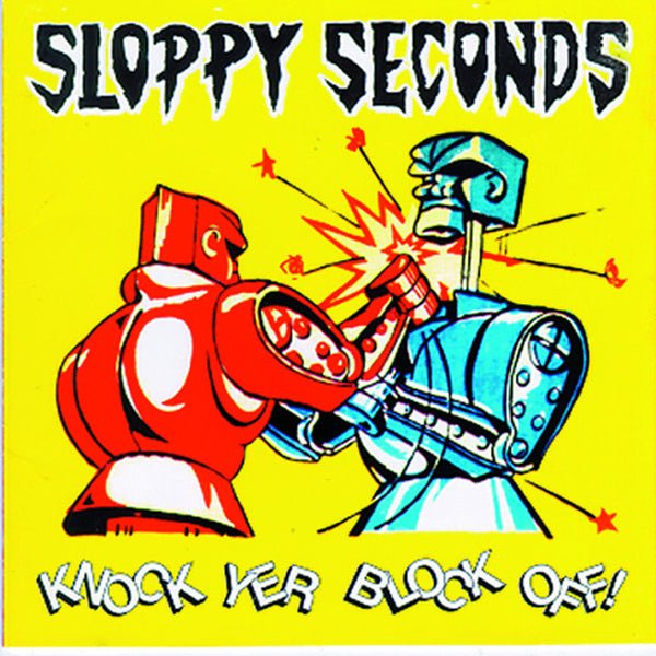 SLOPPY SECONDS KNOCK YER BLOCK OFF (RED VINYL) Vinyl LP - punk to funk heaven