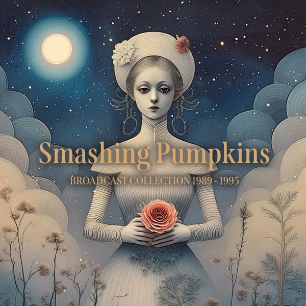 SMASHING PUMPKINS BROADCAST COLLECTION 1989 - 1995 (5CD) COMPACT DISC - 5 CD BOX SET - punk to funk heaven