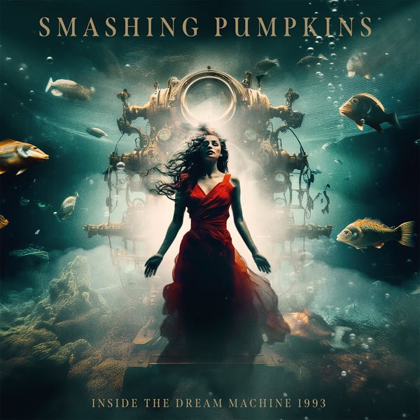 SMASHING PUMPKINS INSIDE THE DREAM MACHINE 1993 (CLEAR VINYL 2LP) Vinyl Double Album - punk to funk heaven