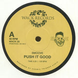 SMOOVE Push It Good (7") Wack - punk to funk heaven