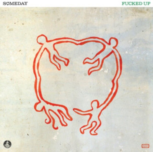 Someday Artist Fucked Up Format:Vinyl / 12" Album - punk to funk heaven