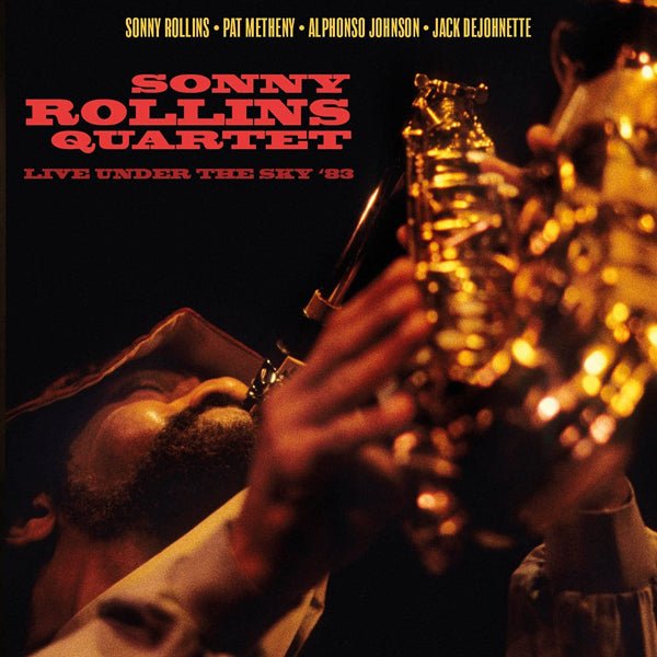 SONNY ROLLINS QUARTET LIVE UNDER THE SKY '83 COMPACT DISC - punk to funk heaven
