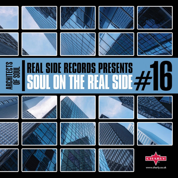 Soul On the Real Side 16 (Anniversary Edition) Artist Various Artists Format:CD / Album Label:Charly Records - punk to funk heaven