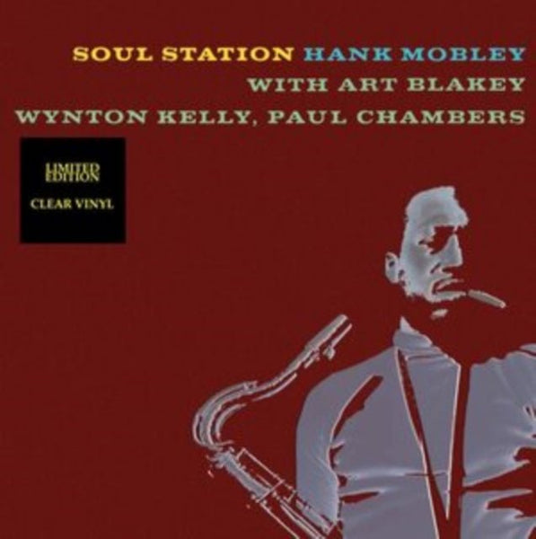 Soul Station Artist Hank Mobley Producer Alfred Lion Format:Vinyl / 12" Album (Clear vinyl) Label:Ermitage - punk to funk heaven