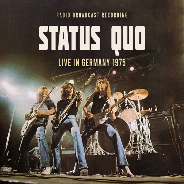 STATUS QUO LIVE IN GERMANY 1975 COMPACT DISC - punk to funk heaven