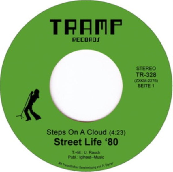 Steps on a cloud Artist Street Life '80 Format:Vinyl / 7" Single Label:Tramp Records - punk to funk heaven