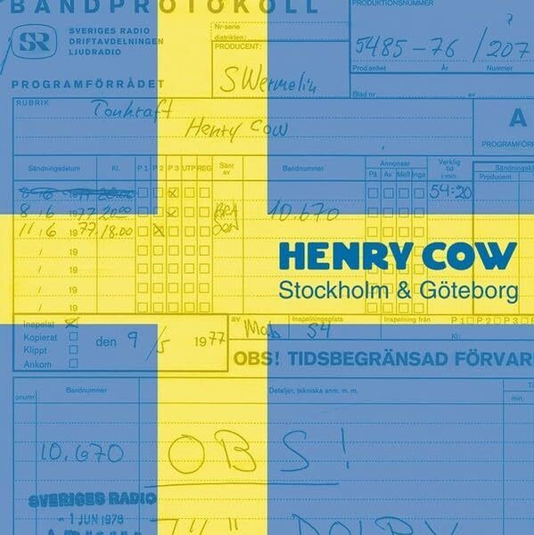 Stockholm & Goteborg Artist HENRY COW Format:LP Label:RER VINYLS - punk to funk heaven
