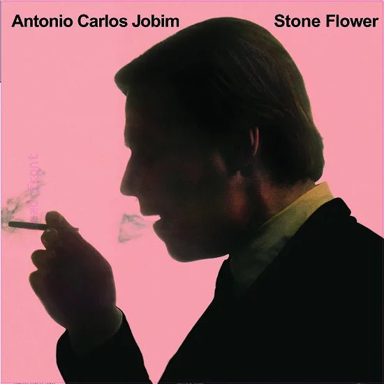 Stone Flower ANTONIO CARLOS JOBIM lp - punk to funk heaven