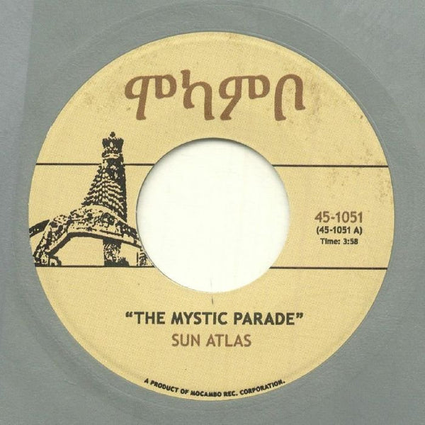 SUN ATLAS The Mystic Parade (silver vinyl 7") Mocambo - punk to funk heaven