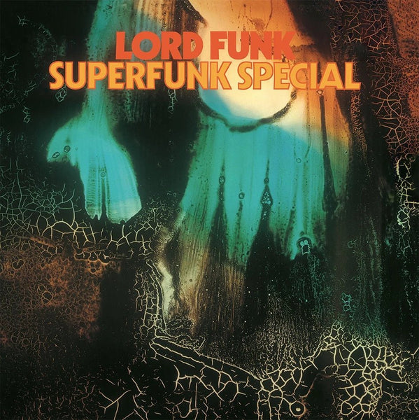 Superfunk special Artist Lord Funk Format:Vinyl / 12" Album Label:Endless Happiness - punk to funk heaven