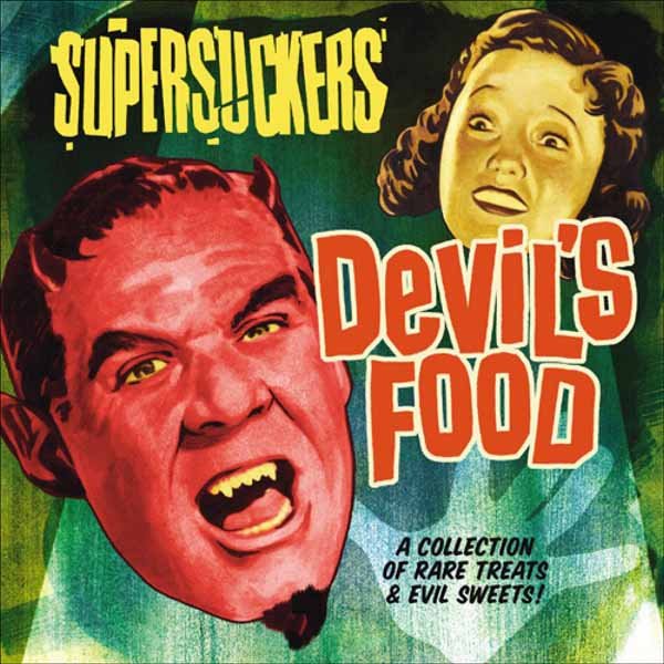 SUPERSUCKERS DEVIL'S FOOD Vinyl LP - punk to funk heaven