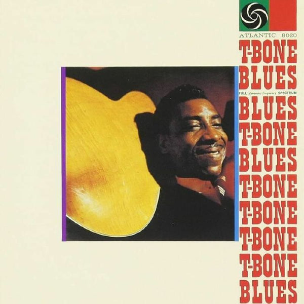 T Bone WALKER T Bone Blues (mono) Analogue Productions US Format: hybrid SACD - punk to funk heaven