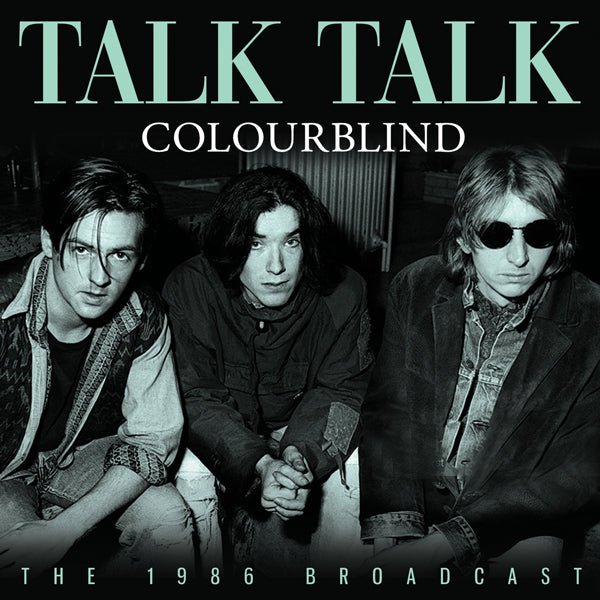 TALK TALK COLOURBLIND COMPACT DISC - punk to funk heaven