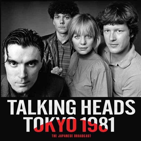 TALKING HEADS TOKYO 1981 Compact Disc - punk to funk heaven