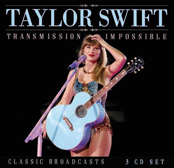 TAYLOR SWIFT TRANSMISSION IMPOSSIBLE (3CD) Compact Disc - 3 CD Box Set - punk to funk heaven