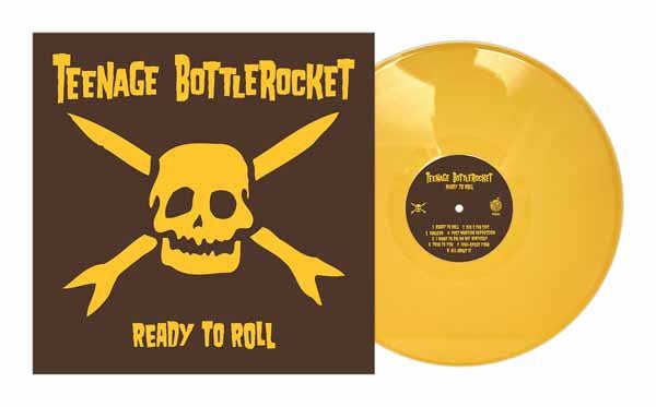 TEENAGE BOTTLEROCKET READY TO ROLL (MUSTARD YELLOW VINYL) Vinyl LP - punk to funk heaven