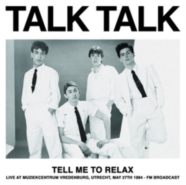 Tell Me to Relax Talk Talk vinyl lp colour - punk to funk heaven