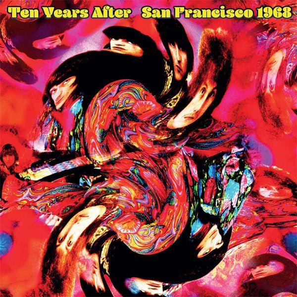 TEN YEARS AFTER SAN FRANCISCO 1968 (2CD) Compact Disc Double - punk to funk heaven