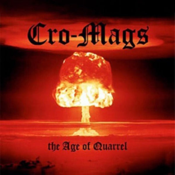 The Age of Quarrel Artist Cro - Mags Format:Vinyl / 12" Album Label:Astor Place Recordings - punk to funk heaven