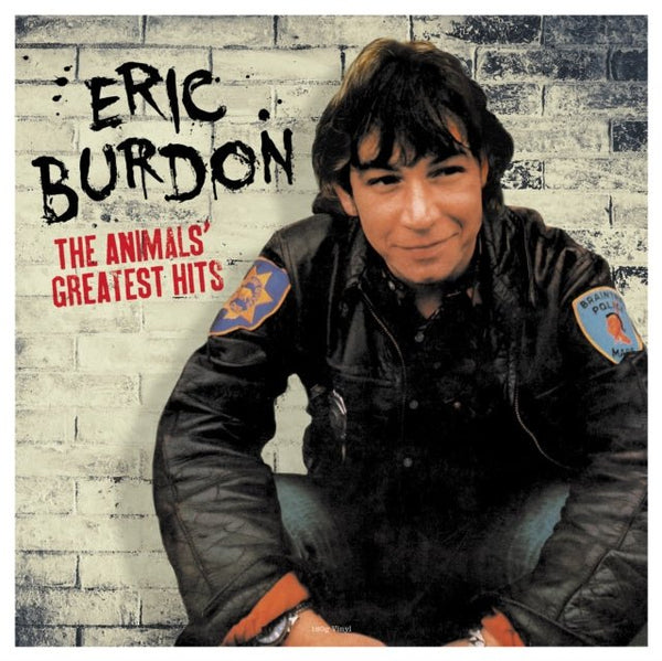 The Animals' Greatest Hits Artist ERIC BURDON Format:LP Label:NOT NOW - punk to funk heaven
