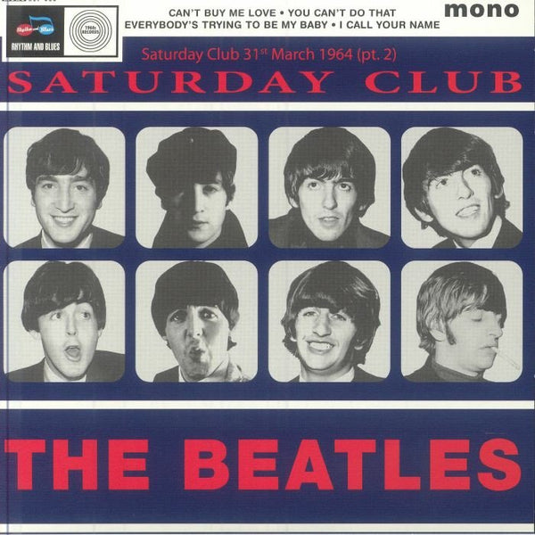 The BEATLES Saturday Club 31st March 1964: Part 2 (mono) (7") 1960s - punk to funk heaven