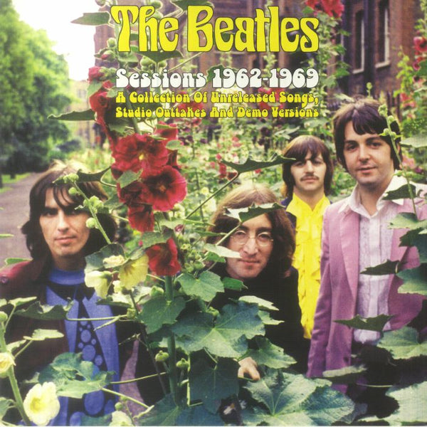 The BEATLES Sessions 1962 - 1969: A Collection Of Unreleased Songs Studio Outtakes & Demo Versions Verne France Format: limited LP - punk to funk heaven