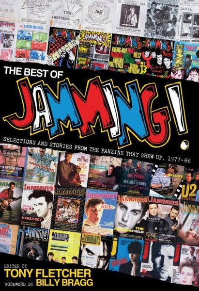 The Best Of Jamming! Selections And Stories From The Fanzine That Grew Up. 1977 - 86 BOOK - punk to funk heaven