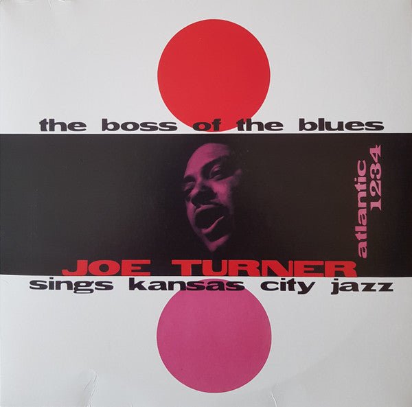 The Boss Of The Blues Sings Kansas City Jazz Artist JOE TURNER Format:LP - punk to funk heaven